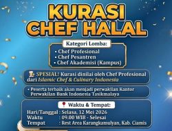 Kurasi Chef Halal Digelar di Ciamis, BI Tasikmalaya dan DKUKMP Dorong Talenta Kuliner Halal Naik Kelas